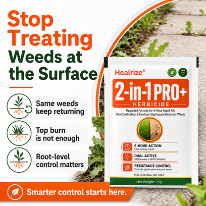 🎉Special limited-time discount🎉Healrize® Advanced 2-in-1 Pro+ Herbicide-Upgraded Formula for 6-Hour Rapid Kill, Root Eradication & Destroys Glyphosate-Resistant Weeds🔥Best Seller🔥